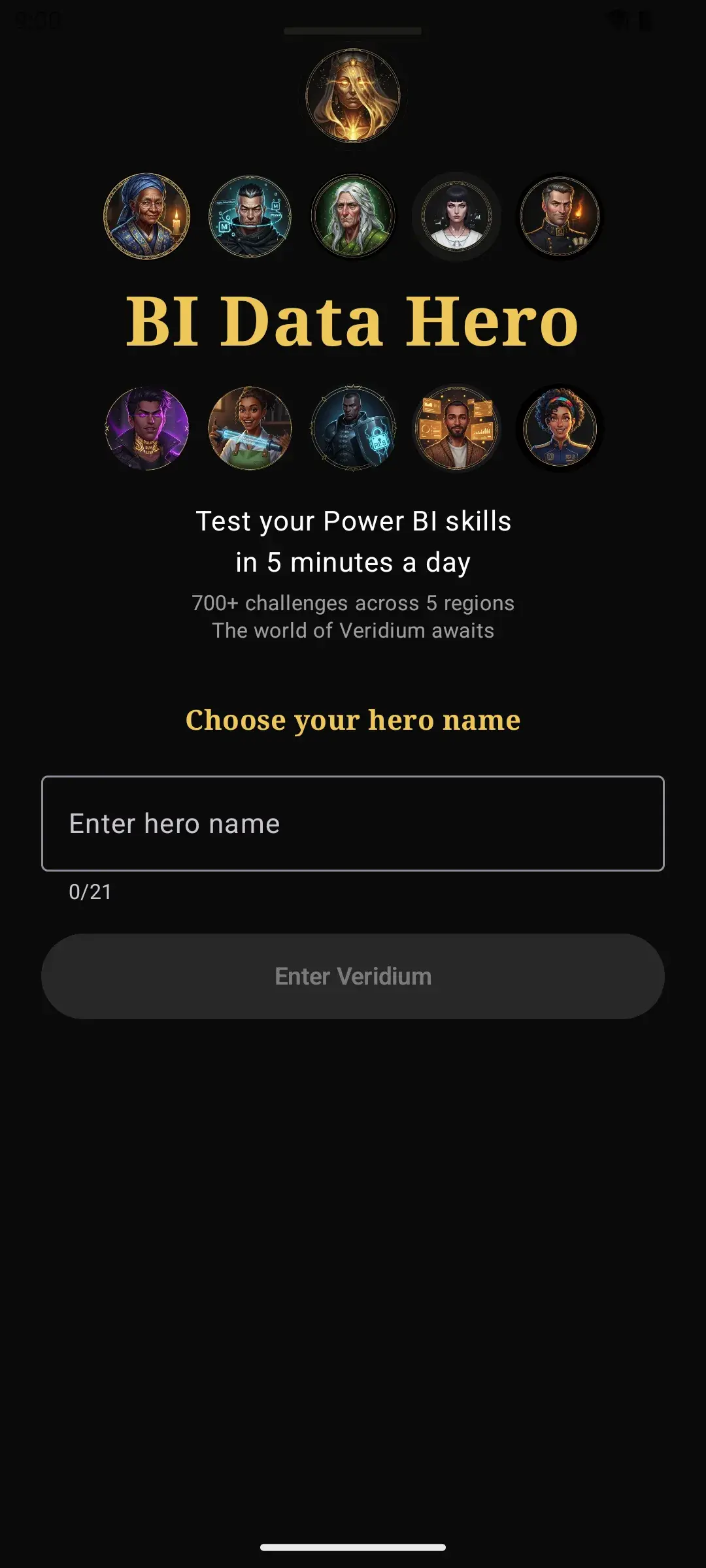 Ten guides, one quest. Name your hero and begin.